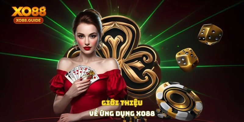 Giới thiệu về ứng dụng XO88